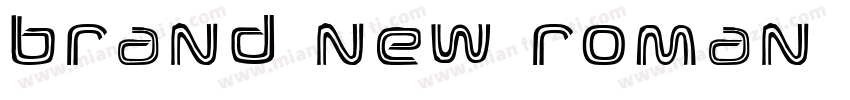 Brand New Roman BW字体转换